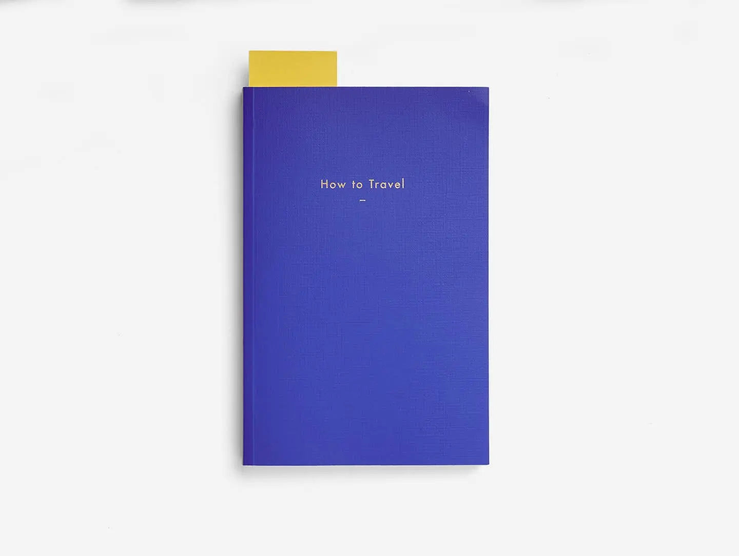 The School of Life How To Travel Book